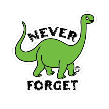 Dinosaur Never ForgetTodd Art Sticker