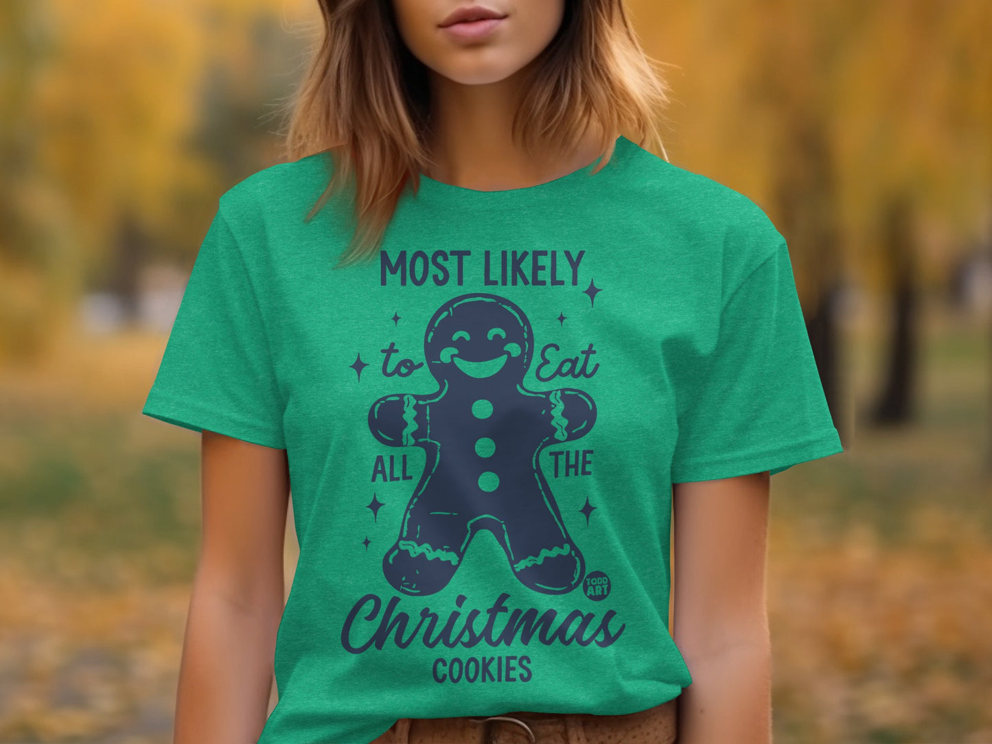 Most Likely to Eat All The Christmas Cookies Shirt
