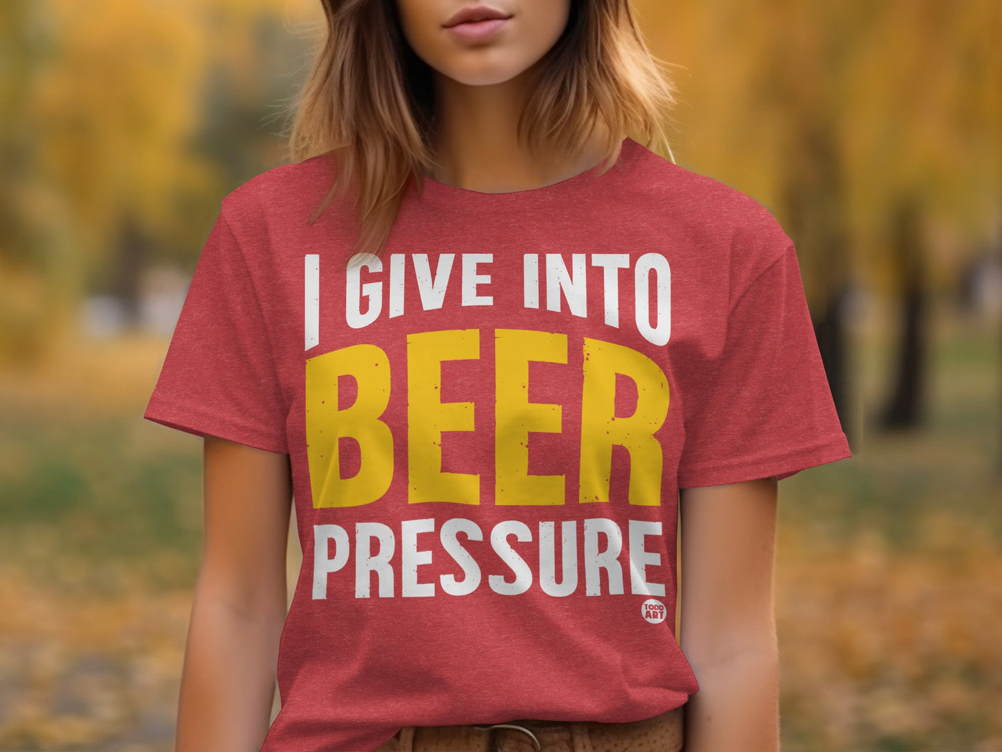 I Give Into Beer Pressure Funny Graphic T-shirt