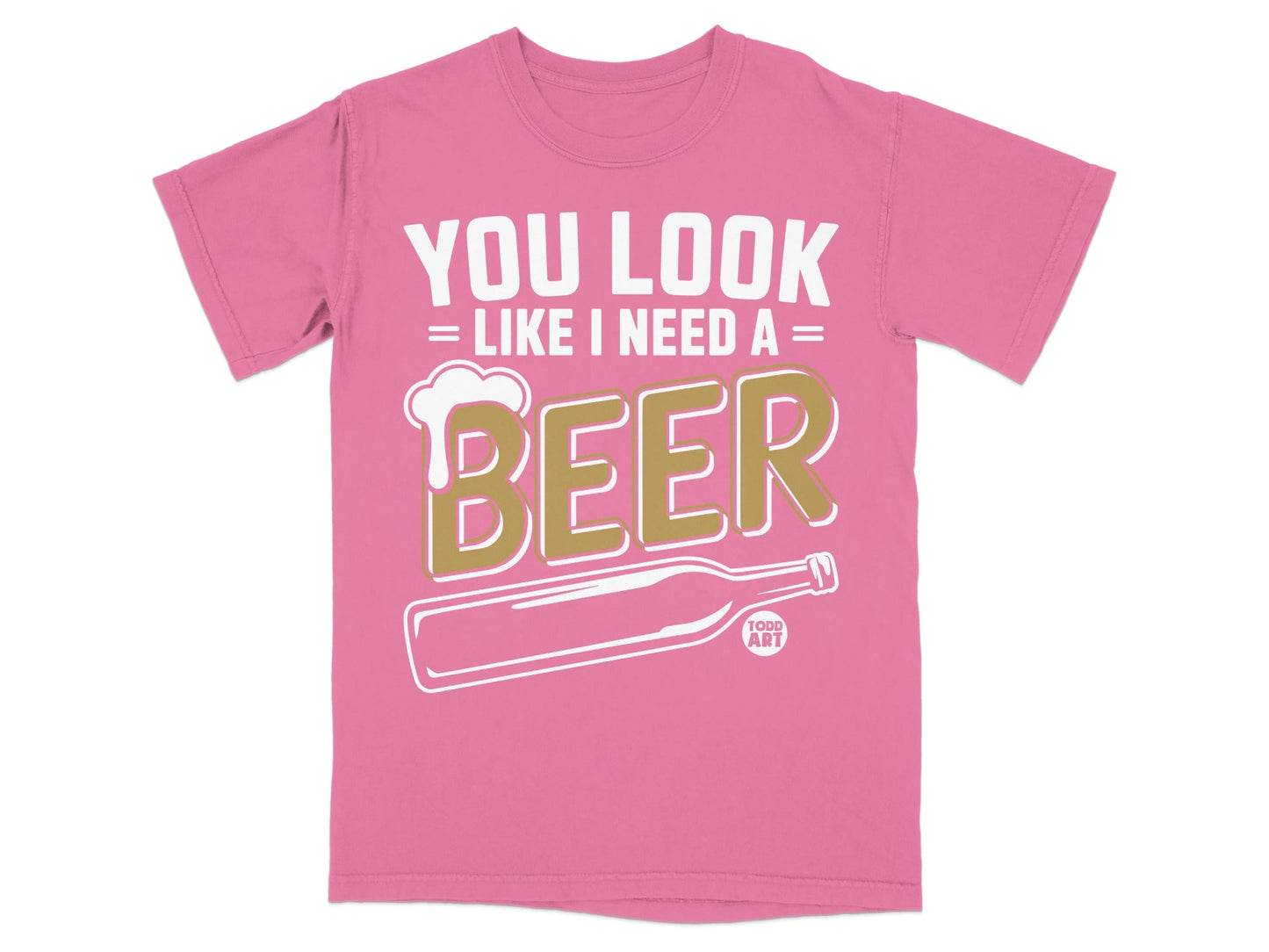You Look Like I Need A Beer Graphic T-Shirt