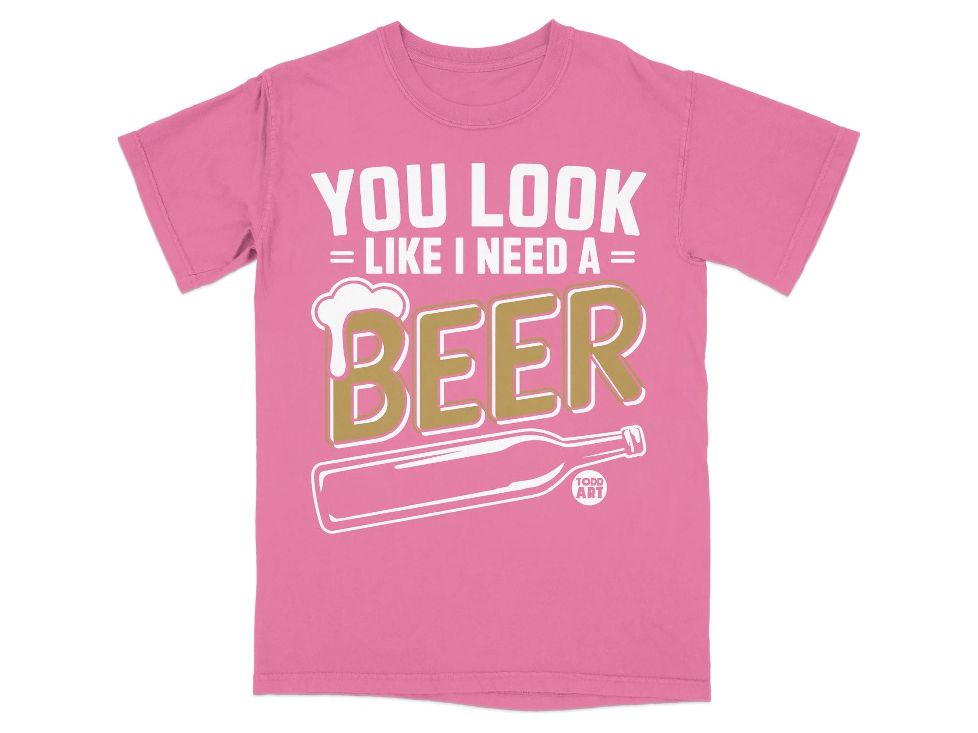 You Look Like I Need A Beer Graphic T-Shirt