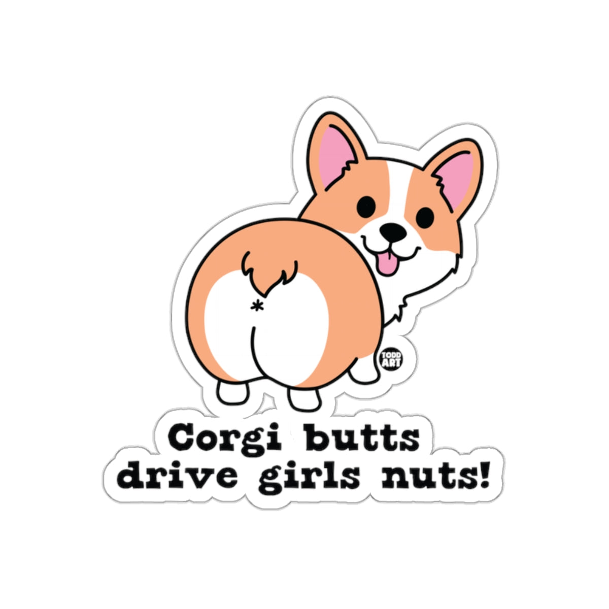 Corgi Butts Drive Girls Nuts Cute Sticker