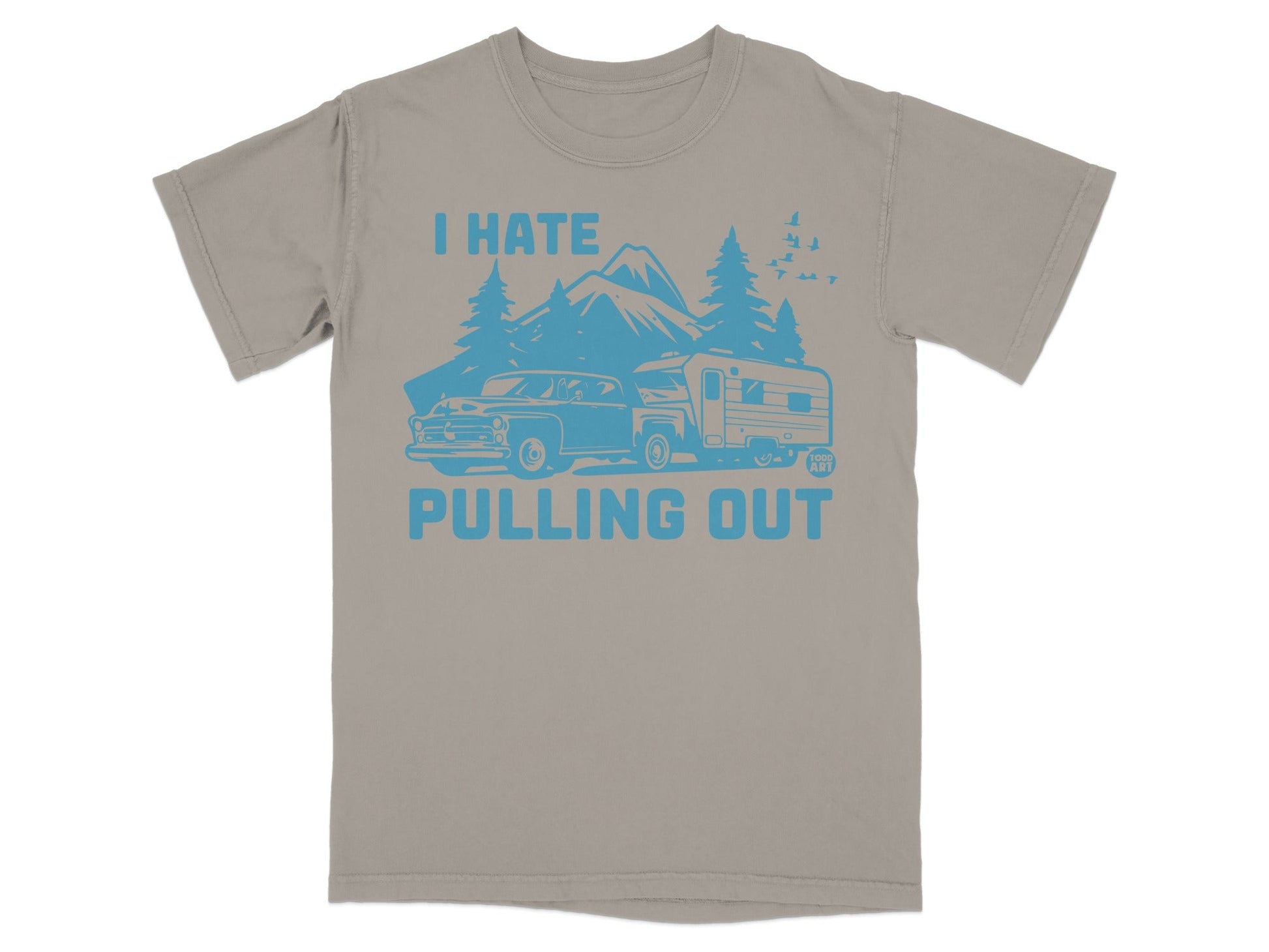 T-shirt with "I hate pulling out" text, vintage car, and camper.