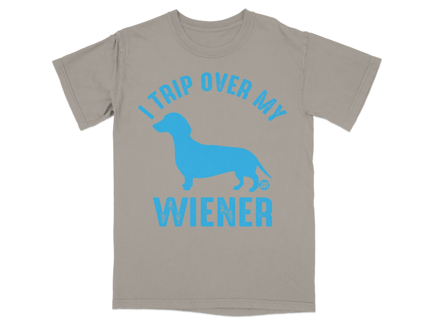 I Trip Over My Wiener Graphic Dog Lover T-Shirt