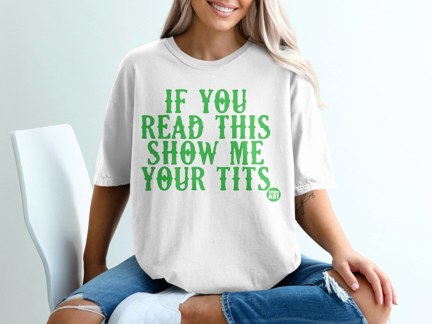 If You Read This Show Me Your Tits T-shirt