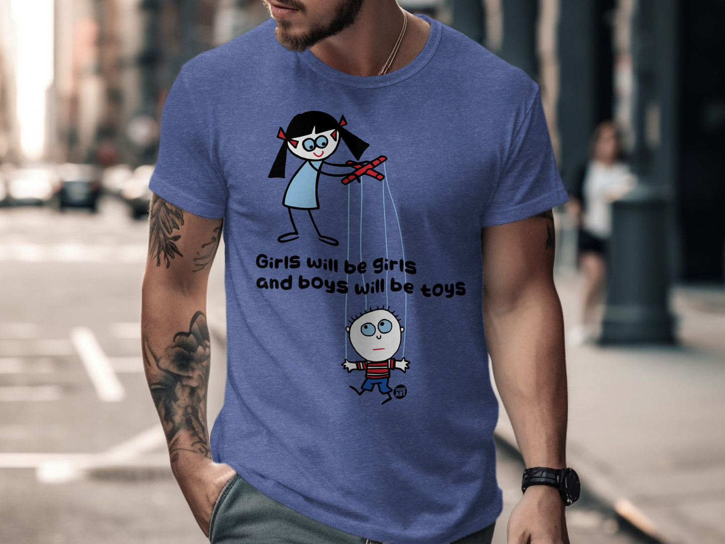 Girls Will Be Girls and Boys Will Be Toys T-shirt