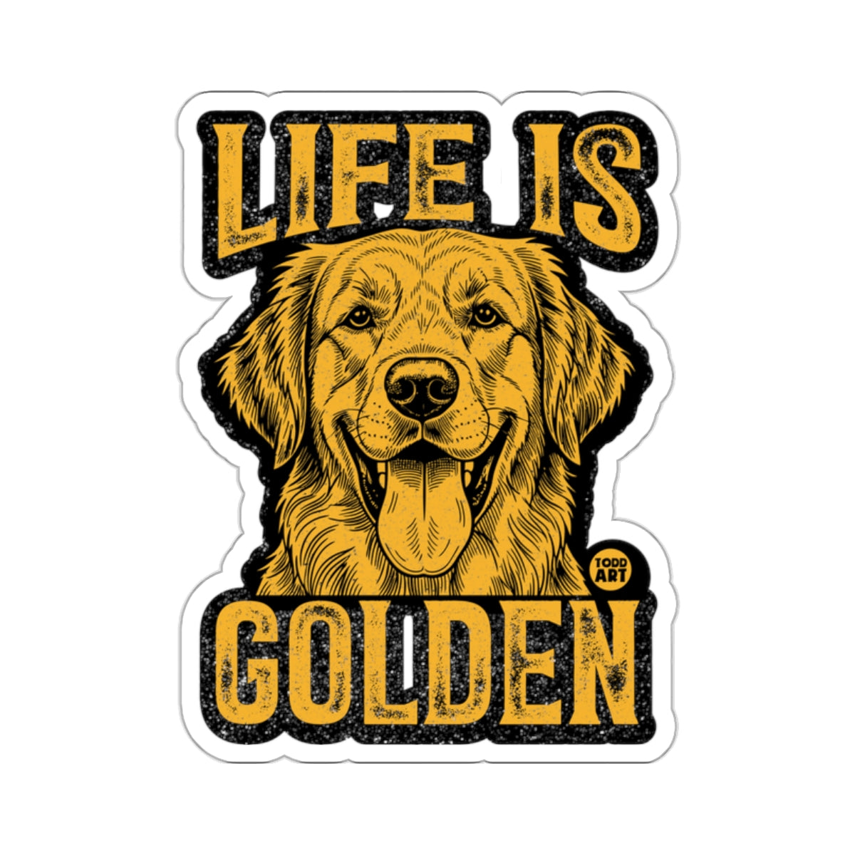 Life is Golden Dog Sticker for Dog Lovers