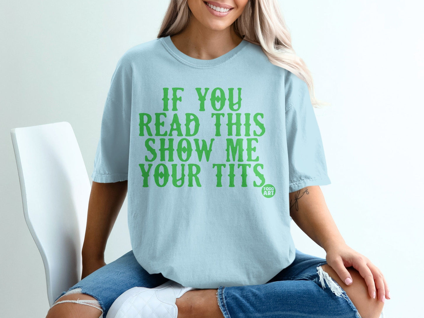 If You Read This Show Me Your Tits T-Shirt