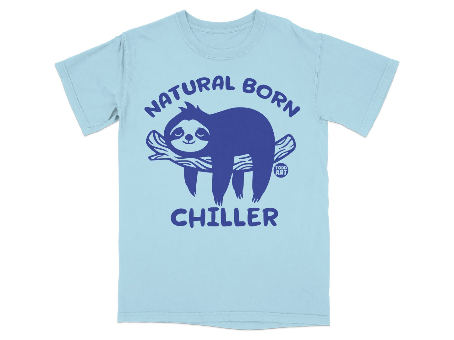 Light blue t-shirt with a sloth graphic and "Natural Born Chiller" text.