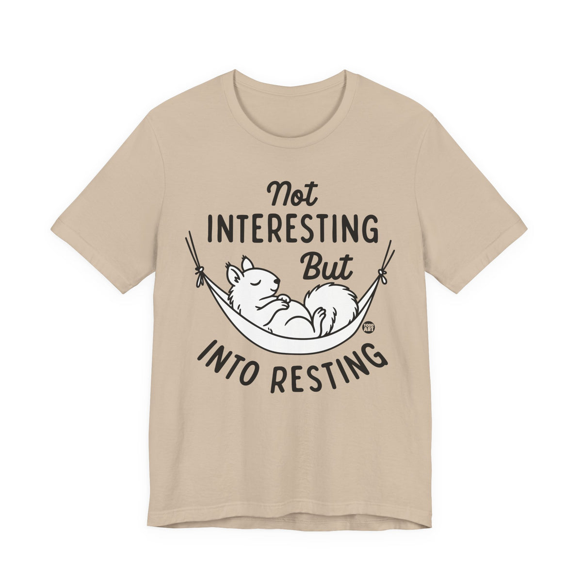 not interesting into resting