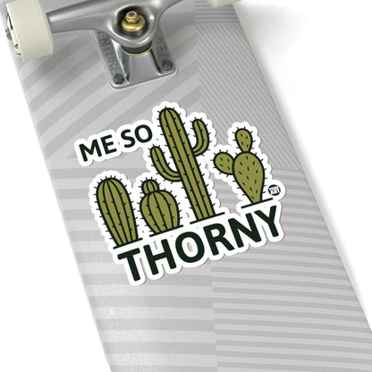 Me So ThornyTodd Art Sticker