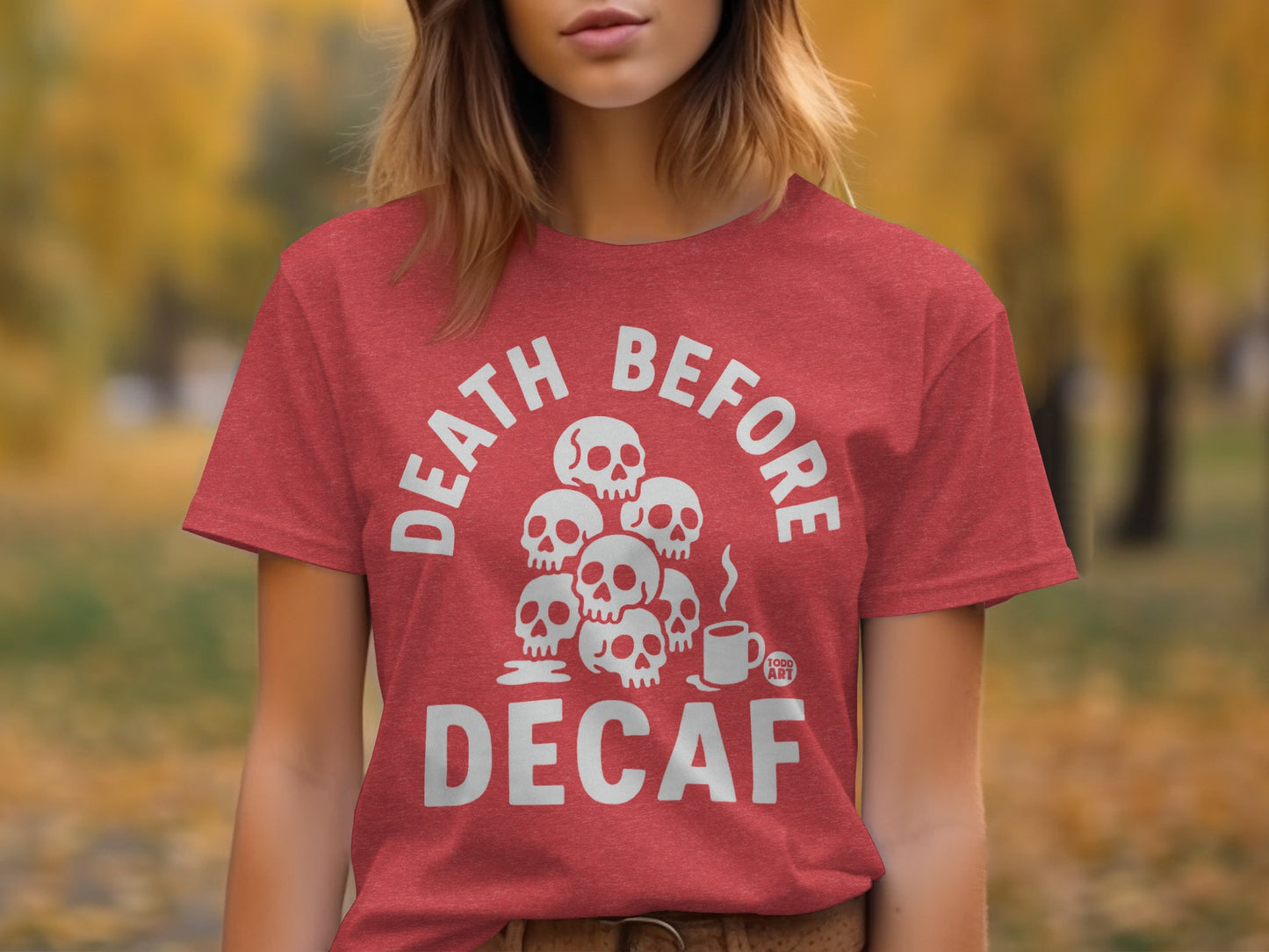 Death Before Decaf Skull Coffee Lover Shirt