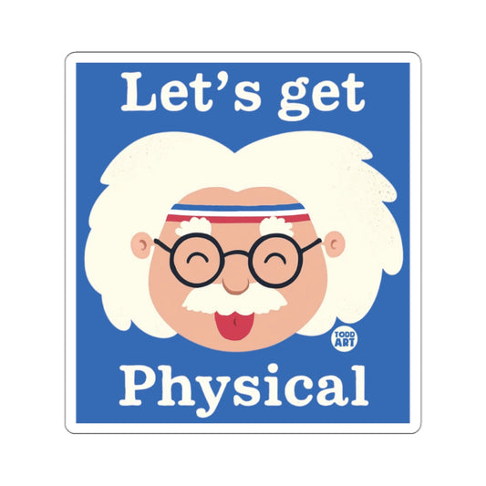 Let's get Physical Einstein Workout Humor 