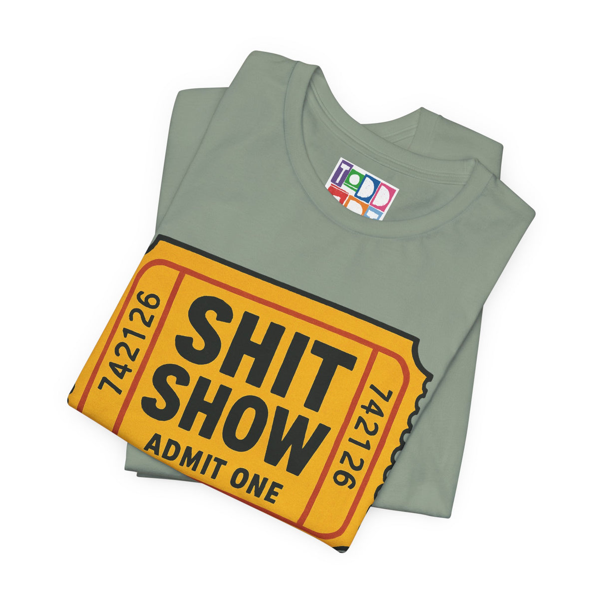 shit-show-admit-one