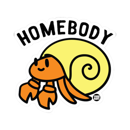 Nobody HomeTodd Art Sticker