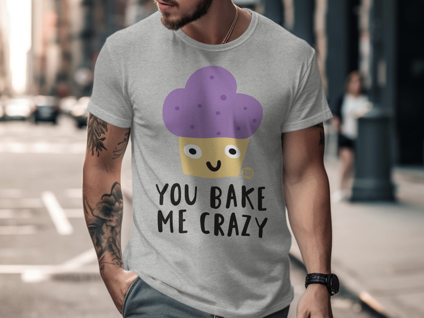 You Bake Me Crazy Cute Muffin Graphic T-shirt Product