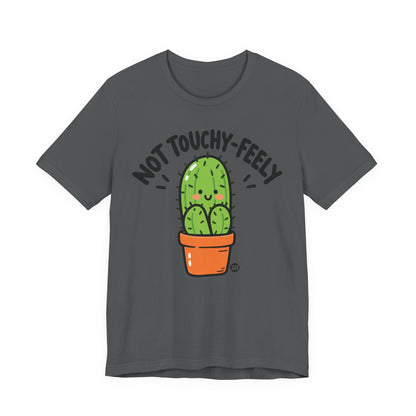 not-touchy-feely