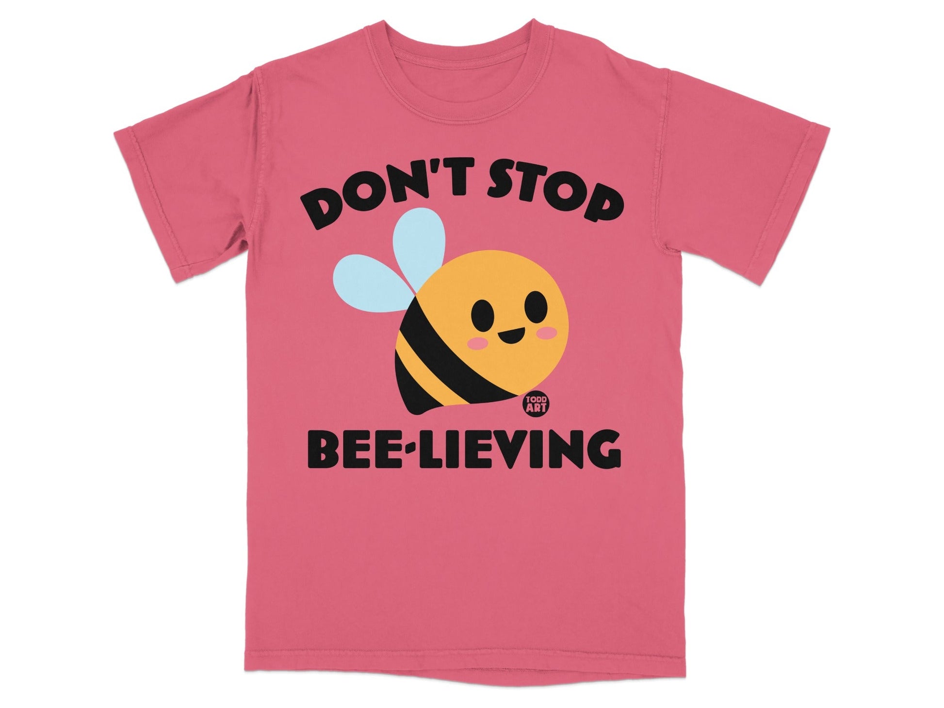 Don't Stop Bee-lieving Cute Cartoon Bee T-shirt