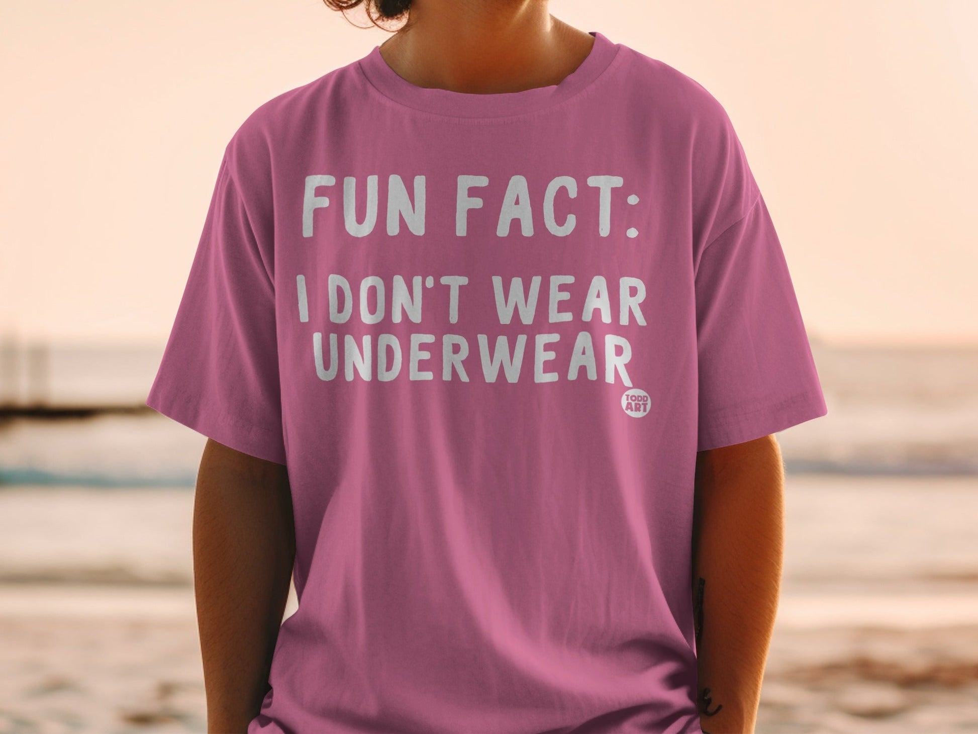 Fun Fact I Don't Wear Underwear Statement Tee