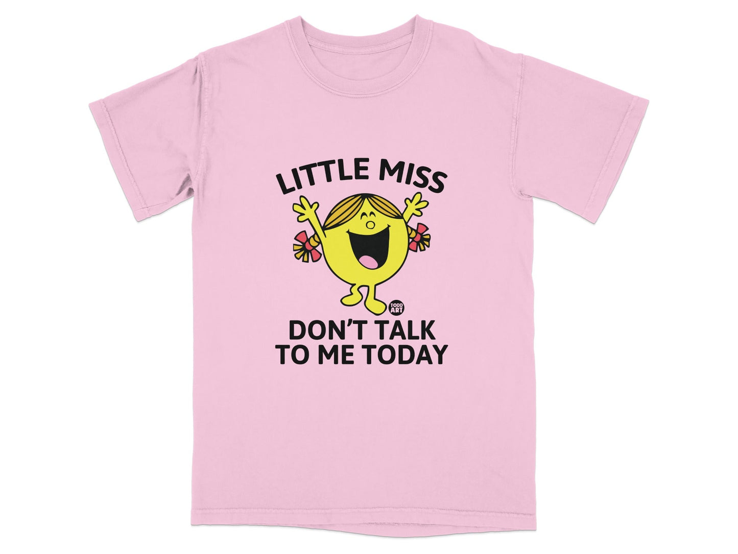 Pink t-shirt with "Little Miss Don't Talk To Me Today" text and cartoon character.