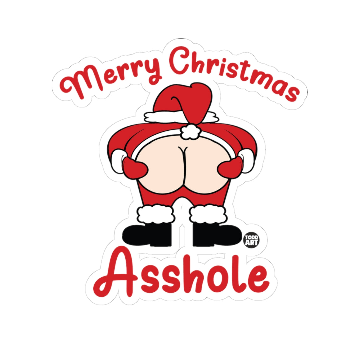 Festive Cheeky GreetingsTodd Art Sticker