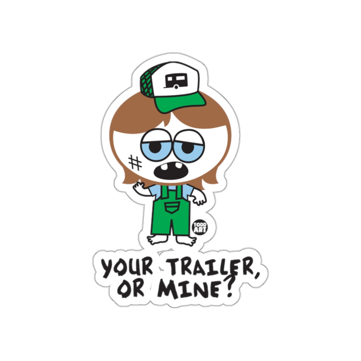 Your Trailer Or Mine Cartoon Character Sticker