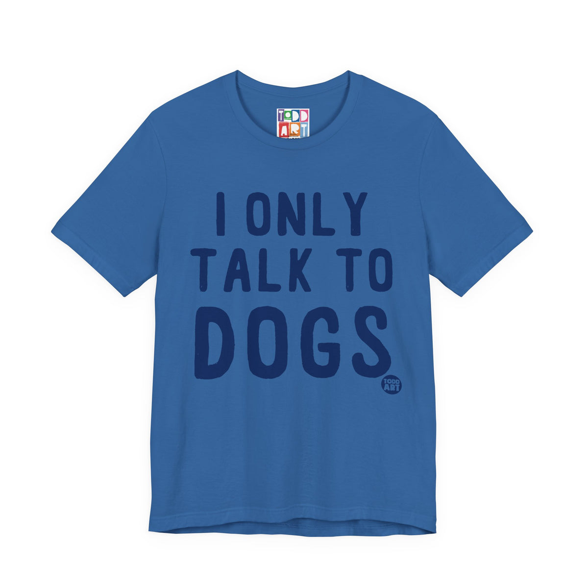 i-only-talk-to-dogs