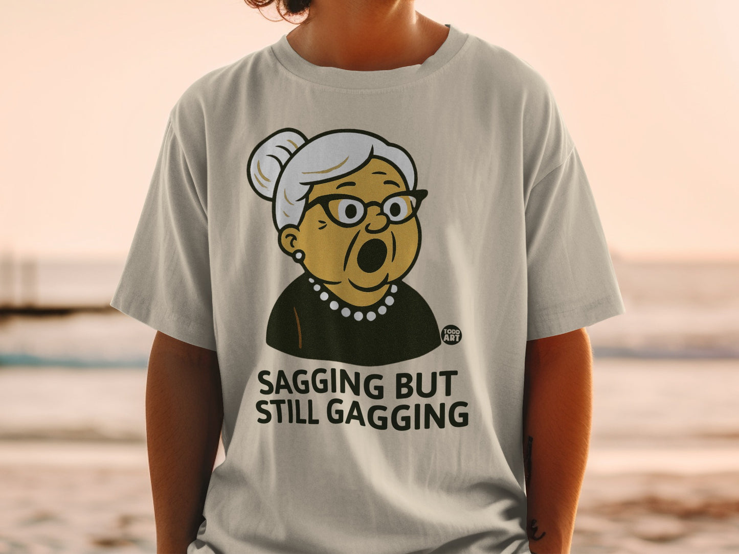 Sagging But Still Gagging Funny Old Lady design product type