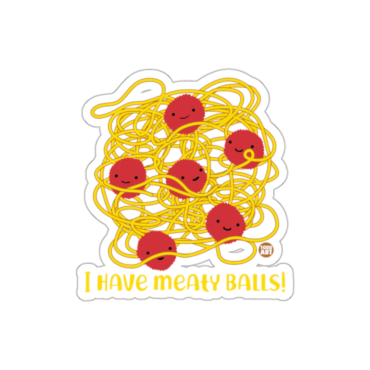 I Have Meaty Balls Cute Spaghetti Sticker