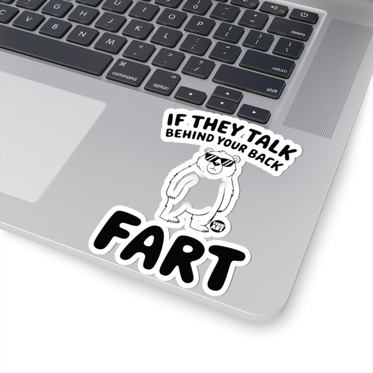 Fart BackTodd Art Sticker