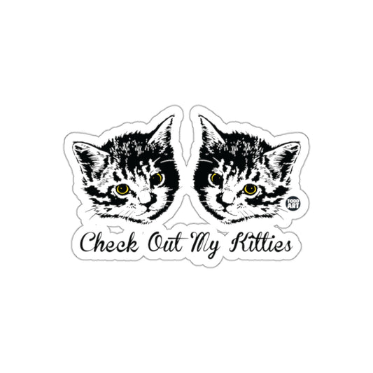 Check Out My Kitties Todd Art Cat Illustration sticker