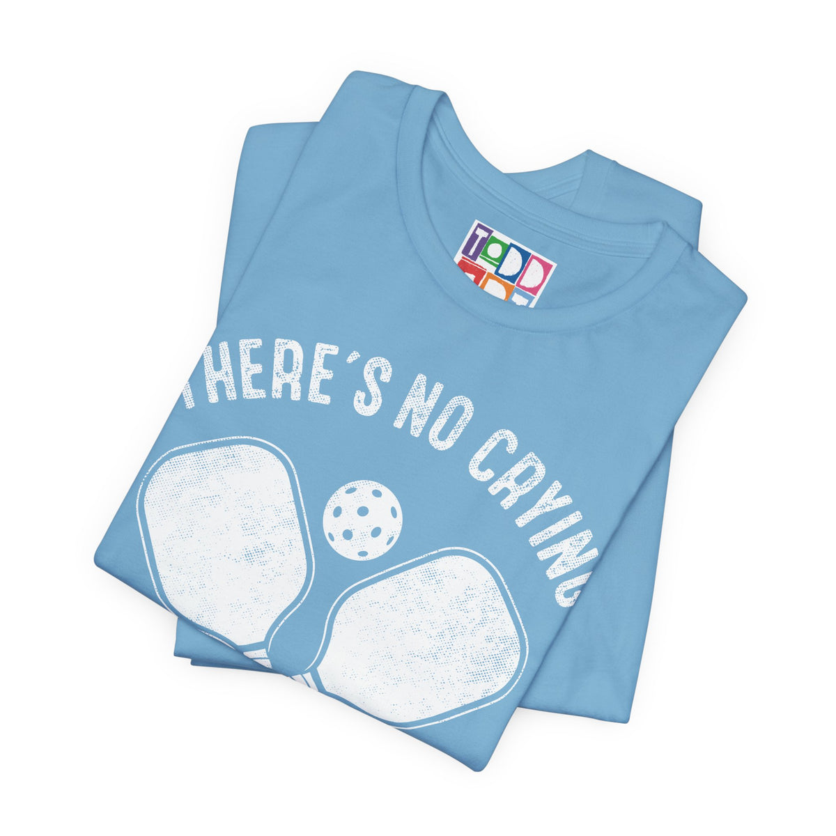 no-crying-in-pickleball