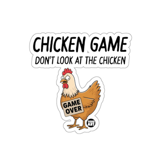 Chicken Game Don't Look At The Chicken Sticker