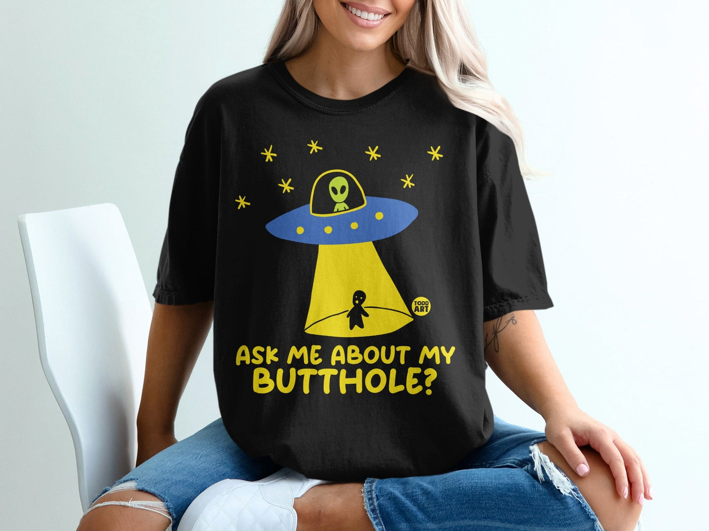 Ask Me About My Butthole Alien Funny T-shirt