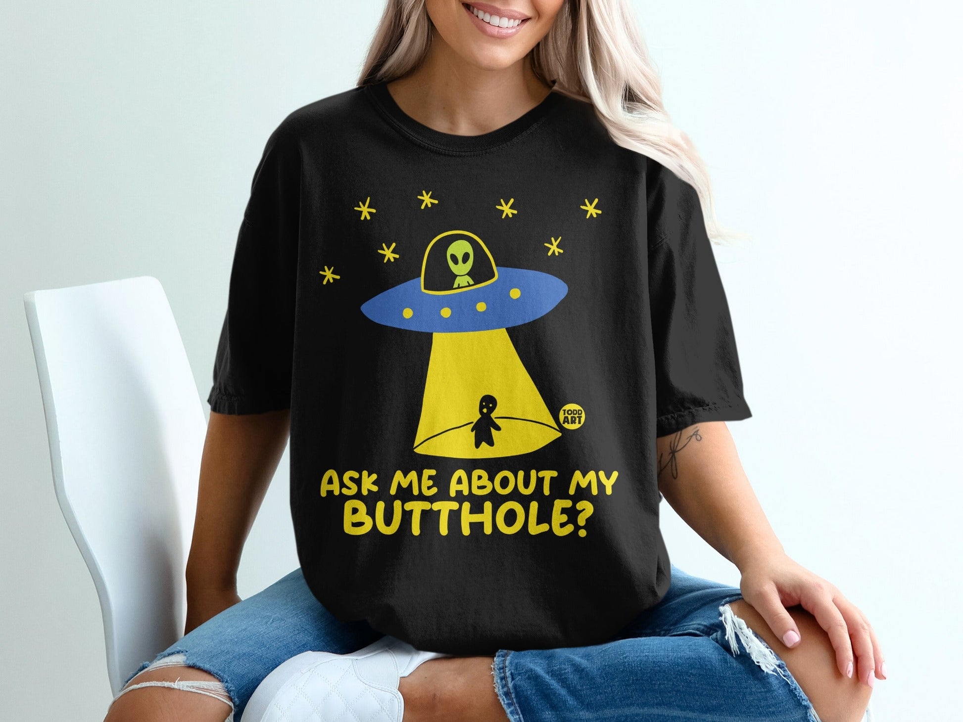 Ask Me About My Butthole Alien Funny T-shirt