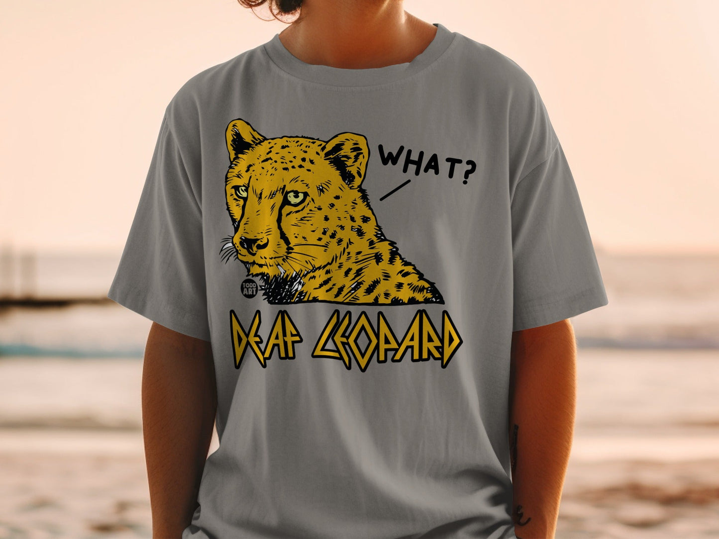 Deaf Leopard What? Graphic Tee Shirt for Animal Lovers