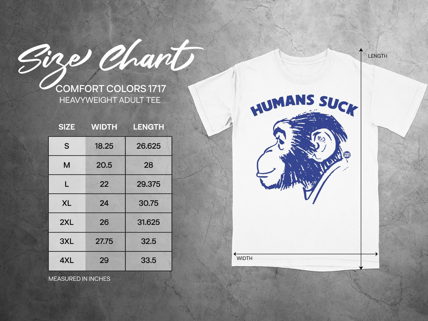 Comfort Colors 1717 adult t-shirt size chart with "Humans Suck" monkey graphic.