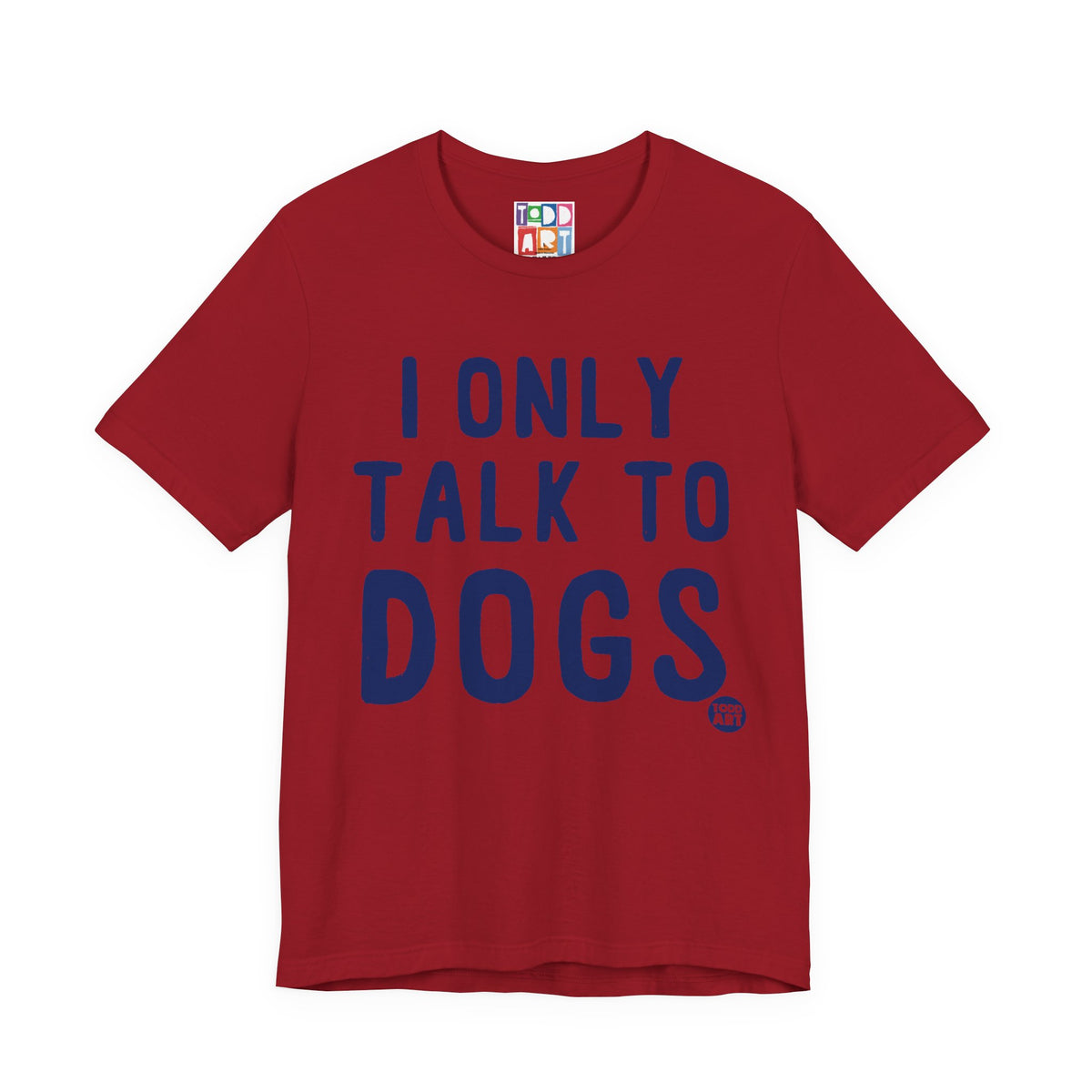 i-only-talk-to-dogs