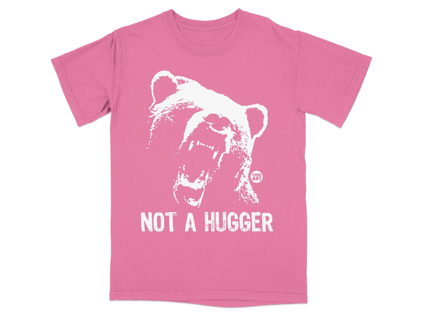 Not a Hugger Bear Graphic Tee Shirt