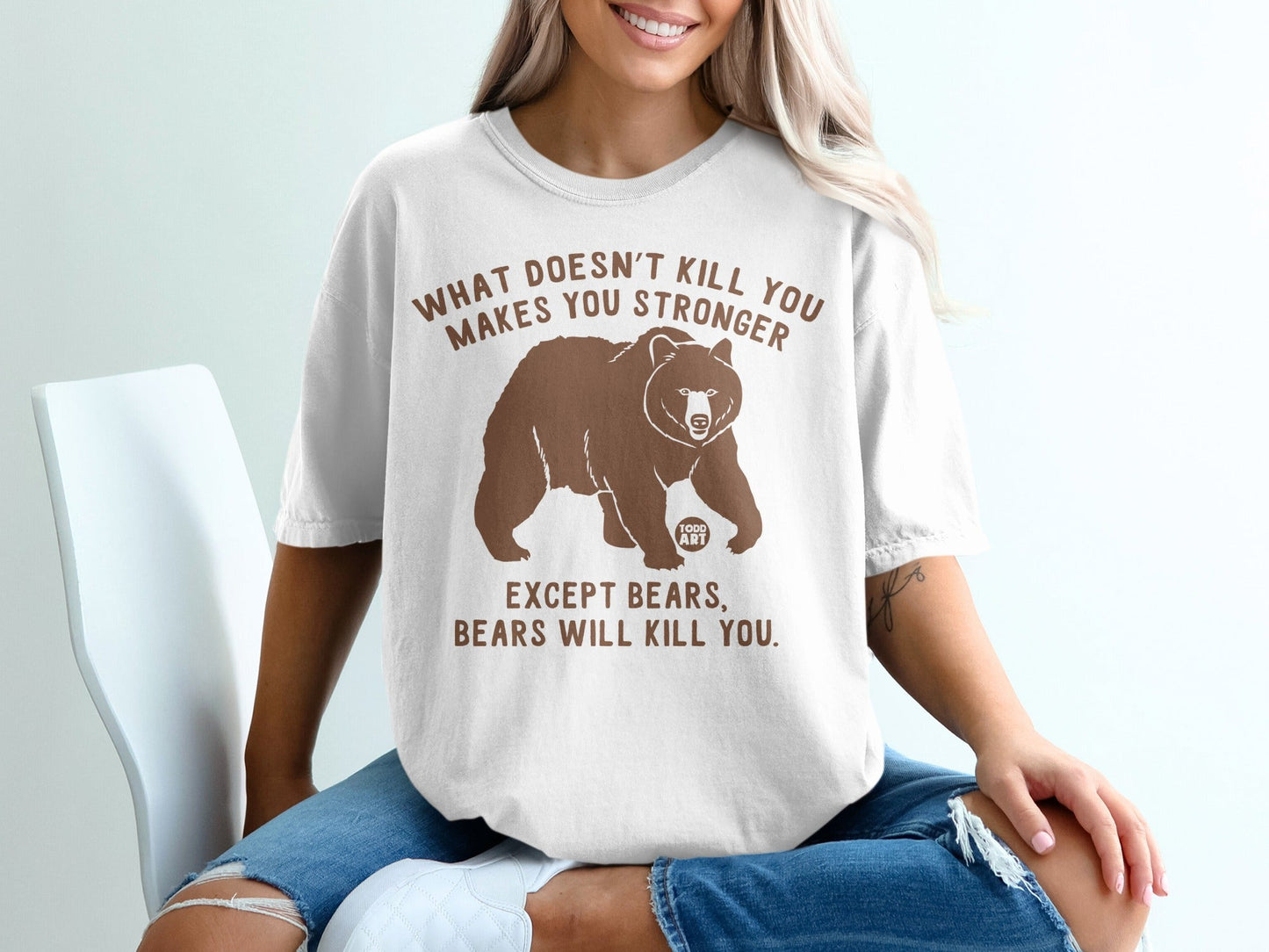 What Doesn't Kill You Makes You Stronger Bear T-shirt