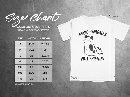 Make Hairballs Not Friends Adult Tee Shirt