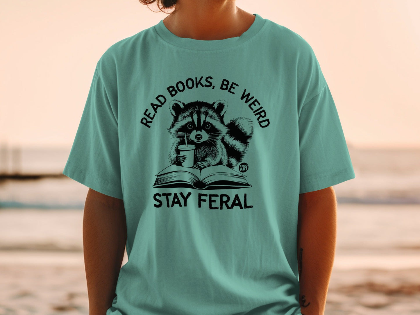 Read Books Be Weird Stay Feral Raccoon Shirt
