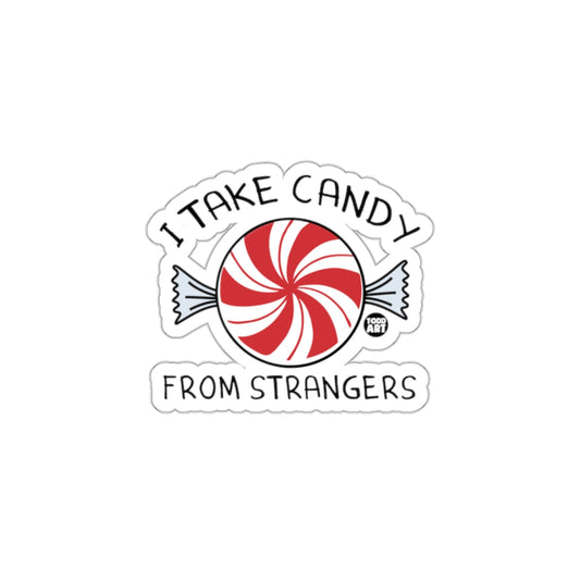 I Take Candy from Strangers Funny Sticker Shopping