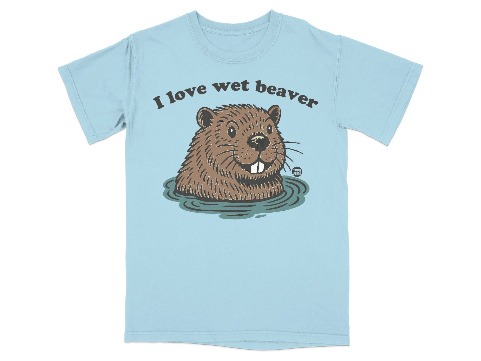 I Love Wet Beaver Funny Animal Graphic T-Shirt