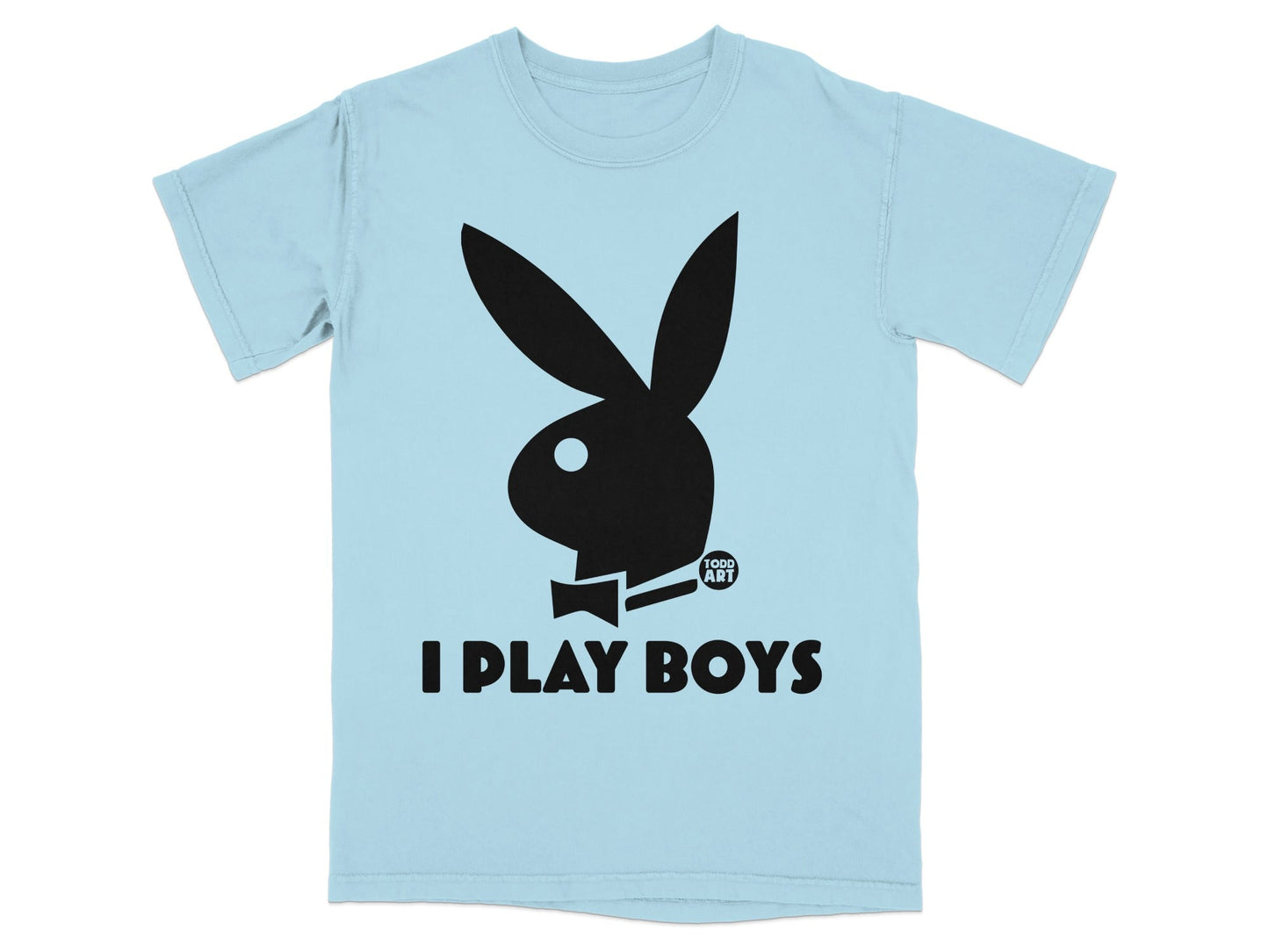 Light blue t-shirt with black Playboy bunny logo and "I PLAY BOYS" text.