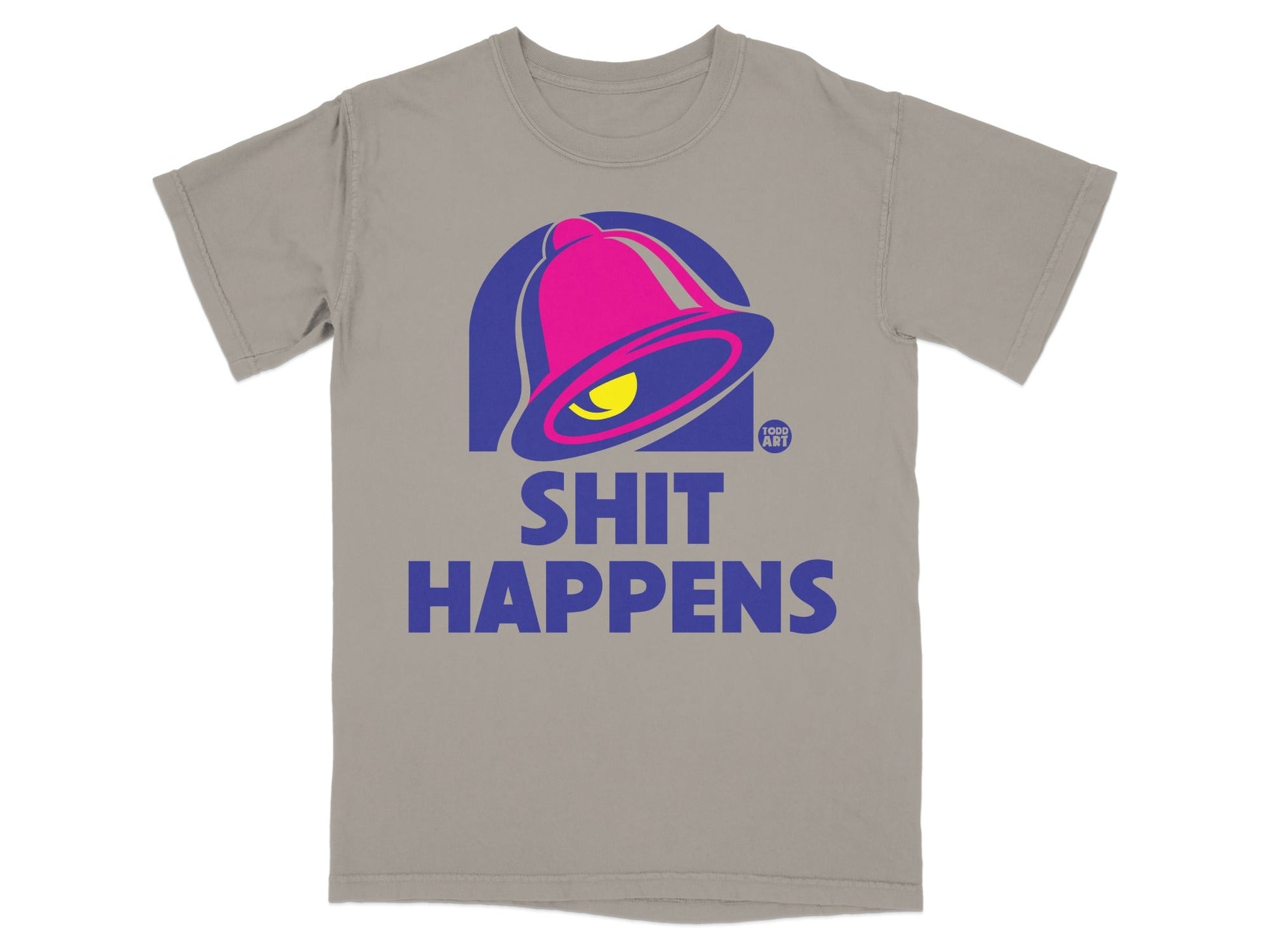 Grey t-shirt with Taco Bell bell logo and "SHIT HAPPENS" text.