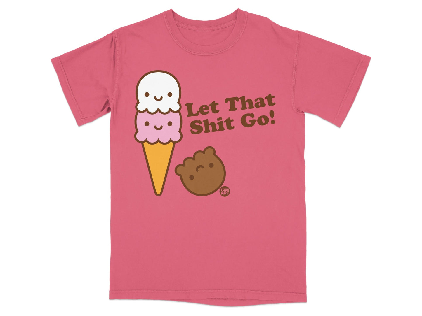 Let That Shit Go Ice Cream and Bear Graphic Shirt