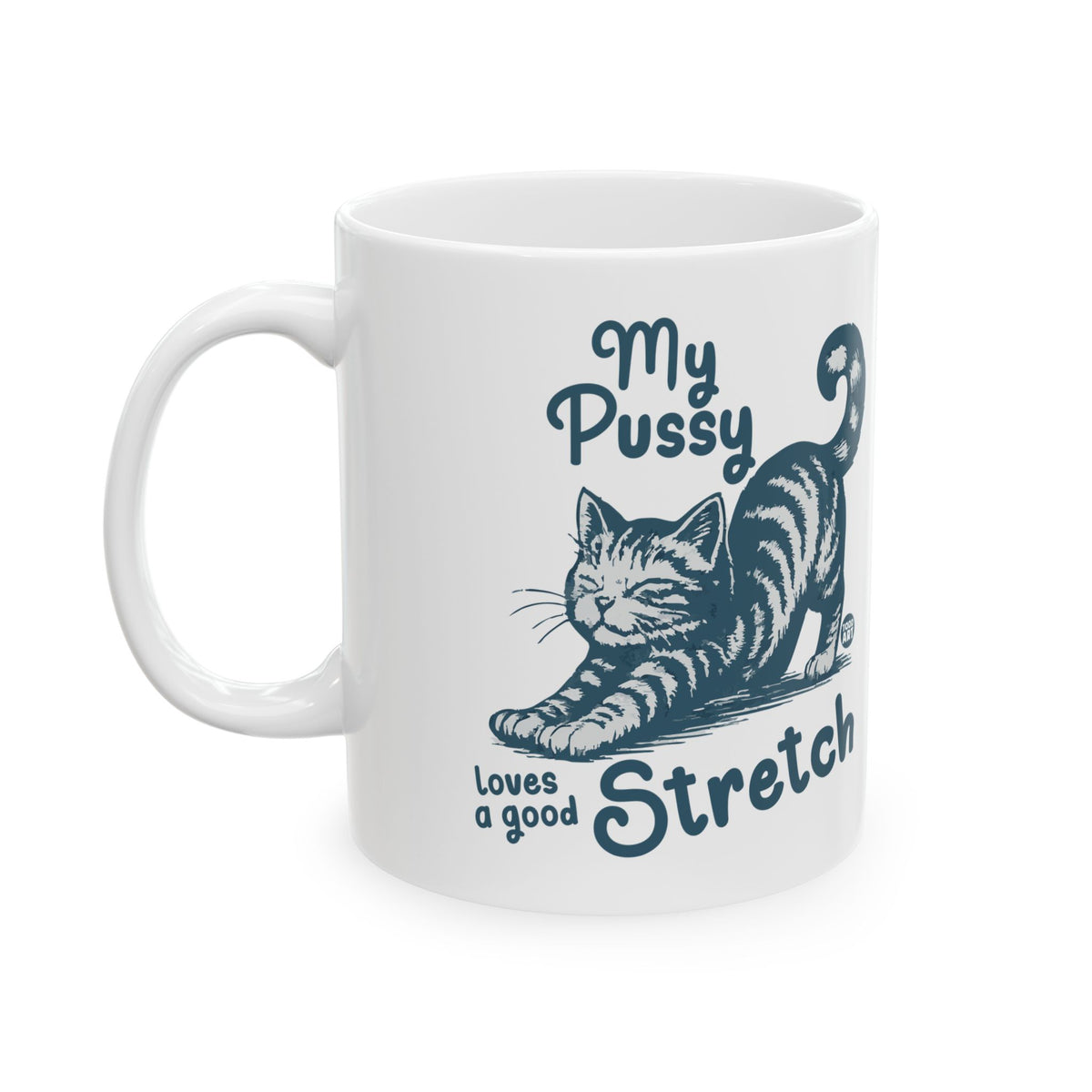 Pussy Stretch Todd Art Mug