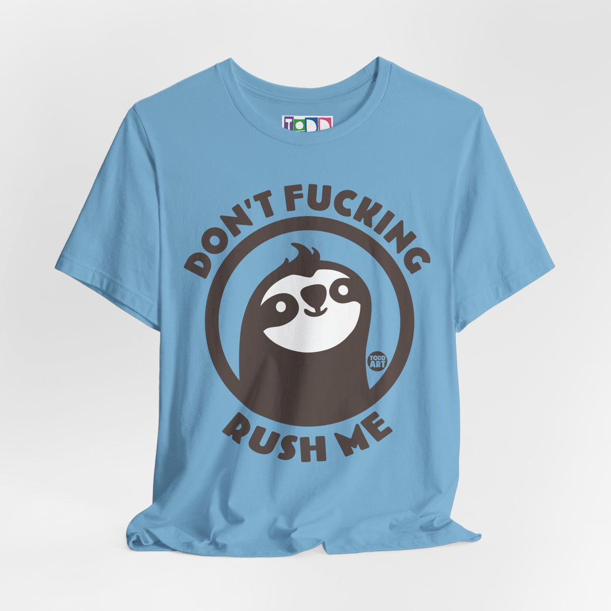 dont-fucking-rush-me-sloth