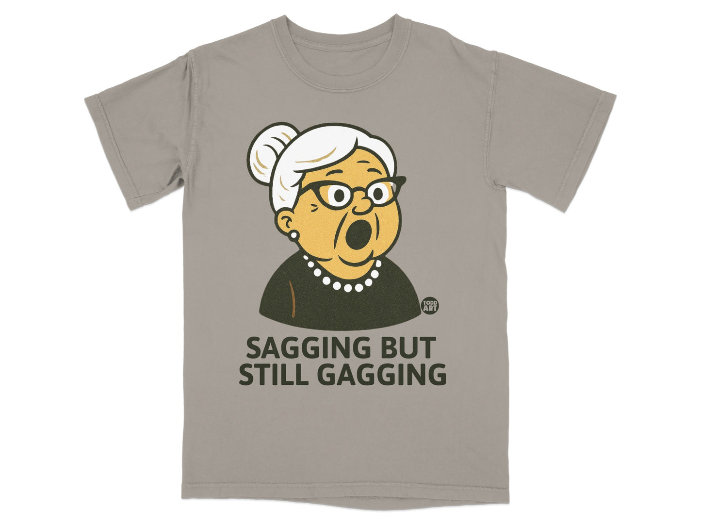 Grandma Sagging But Still Gagging product type